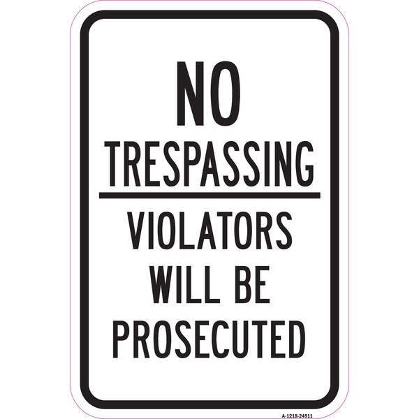 Signmission Safety Sign, 12 in Height, Aluminum, 24911 A-1218-24911 - main
